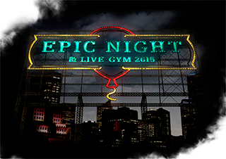 B'z LIVE-GYM 2015 -EPIC NIGHT-